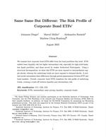 Same Same But Different: The Risk Profile of Corporate Bond ETFs